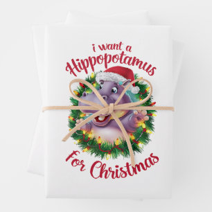Feuille De Papier Cadeau Je Veux Un Hippopotame Pour Noël Hippo De Noël