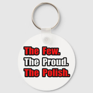 Few Proud Polish Keychain