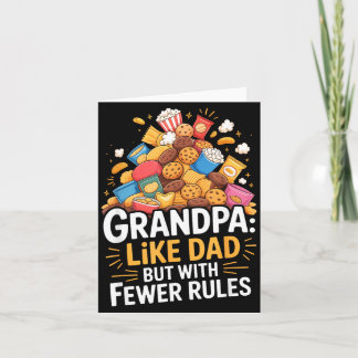 Fewer Rules Funny Grandpa  Card