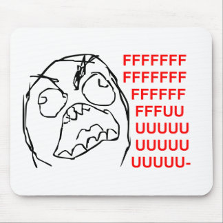 FFFUUUUU MOUSE PAD