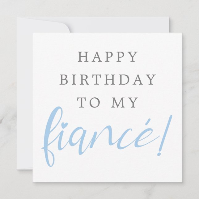 fiance romantic heart font modern happy birthday card (Front)