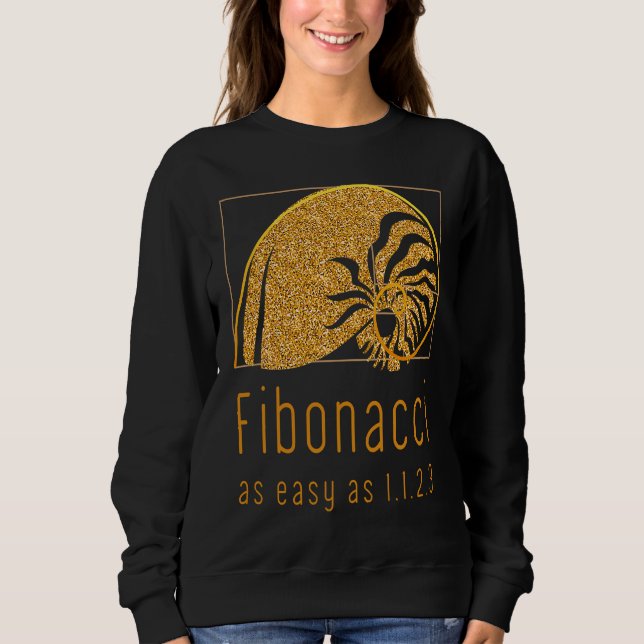 Fibonacci Sequence & Golden Ratio Nature Nautilus Sweatshirt (Front)