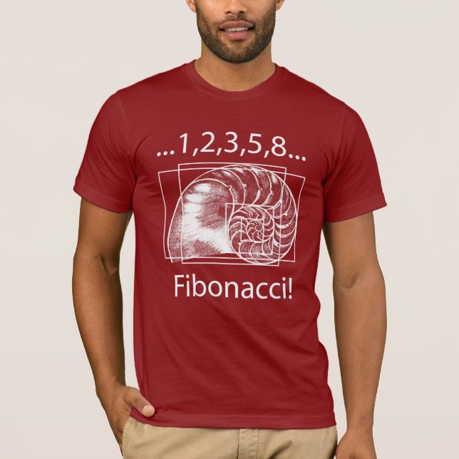 Fibonacci! T-Shirt (Front)