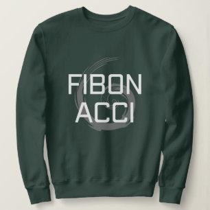 Fibonacci with white text for math lovers sweatshirt