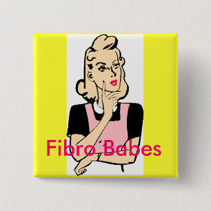 Fibro Babes 2 Inch Square Button
