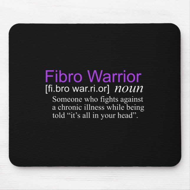 Fibro Warrior Fibromyalgia Awareness  Mouse Pad (Front)