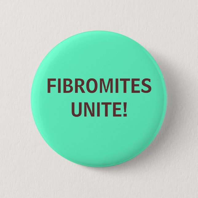 FIBROMITES UNITE! - button (Front)