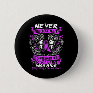 Fibromyalgia Awareness 4 2 Inch Round Button