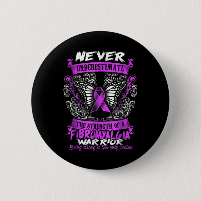 Fibromyalgia Awareness 4 2 Inch Round Button (Front)