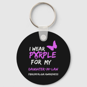 Fibromyalgia Awareness I Wear Purple For My Daught Keychain