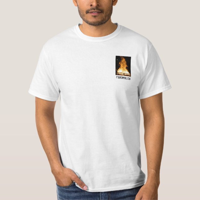 FIBROMYALGIA CAUSES CHRONIC PAIN T-Shirt (Front)