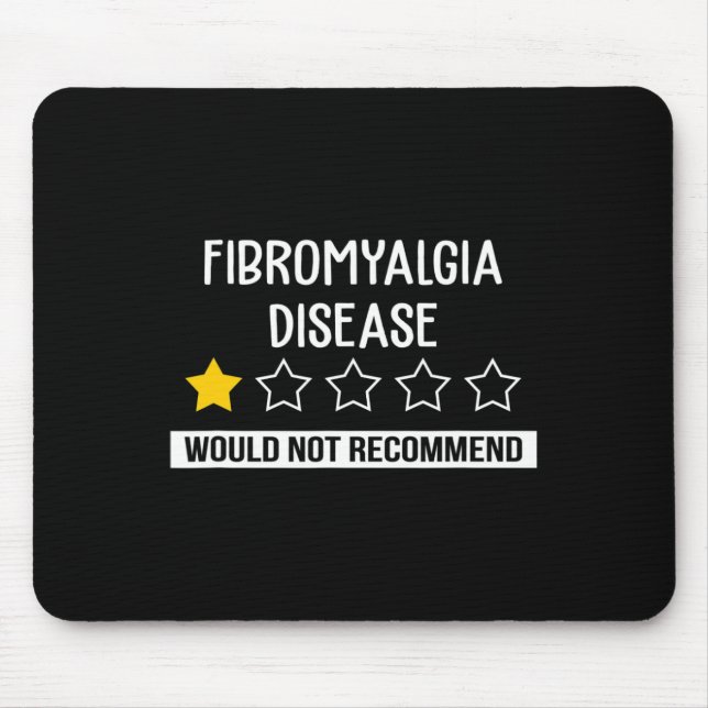 Fibromyalgia Disease Would Not Recommend Warrior A Mouse Pad (Front)