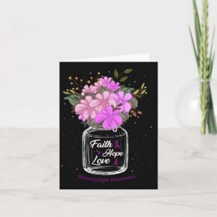 Fibromyalgia Faith Love Hope Flower Jar Awareness Card