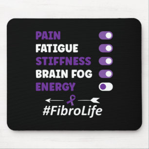 Fibromyalgia Fibromyalgia Awareness  Mouse Pad
