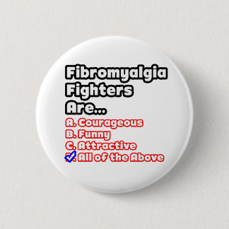 Fibromyalgia Fighter Quiz 2 Inch Round Button
