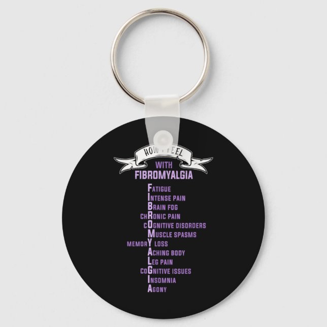 Fibromyalgia Sonie Amp Fibro Awareness This Is  Keychain (Front)