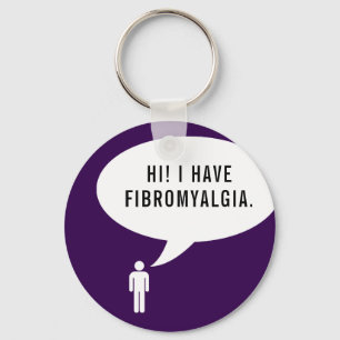 FIBROMYALGIA speech bubble Keychain