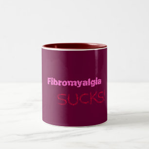 Fibromyalgia, SUCKS!-Mug Two-Tone Coffee Mug