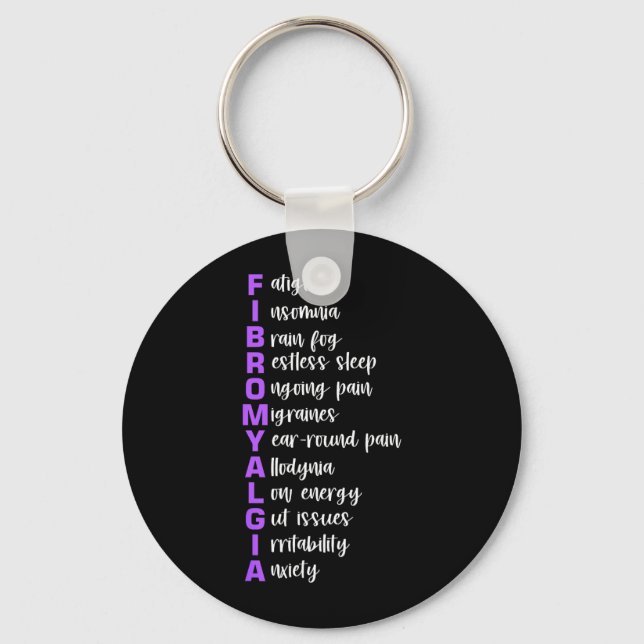 Fibromyalgia Symptoms Awareness Chronic Pain Keychain (Front)
