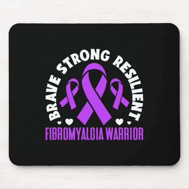 Fibromyalgia Warrior Brave Strong Resilient Fibro  Mouse Pad (Front)