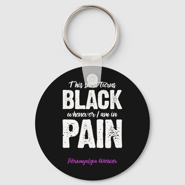 Fibromyalgia Warrior Chronic Pain Fibro Awareness  Keychain (Front)
