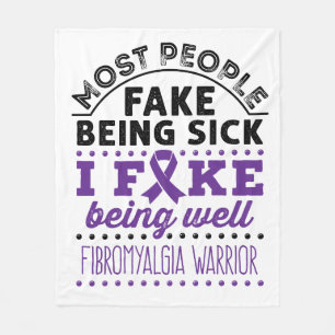 Fibromyalgia Warrior Fake Being Well Fleece Blanket