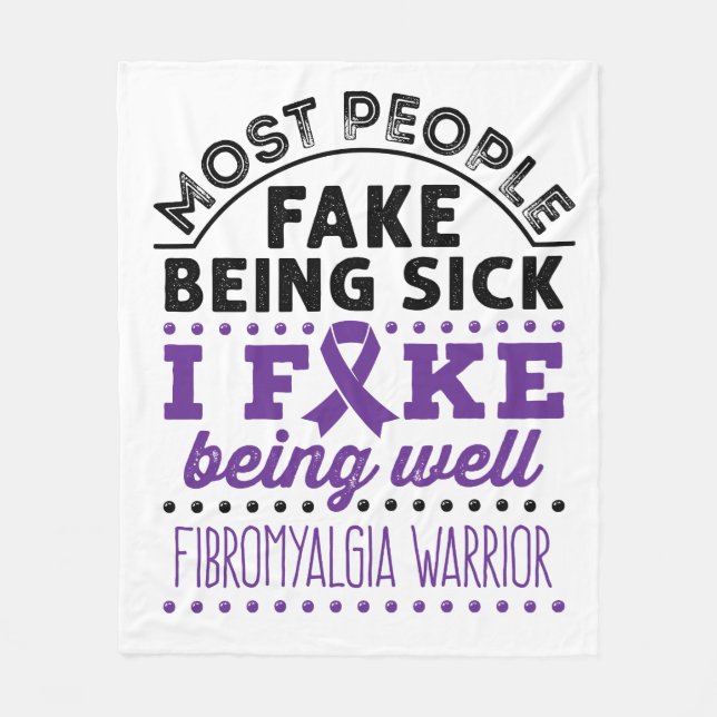Fibromyalgia Warrior Fake Being Well Fleece Blanket (Front)