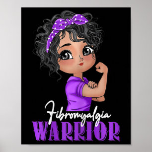 Fibromyalgia Warrior Strong Women Fibromyalgia Awa Poster