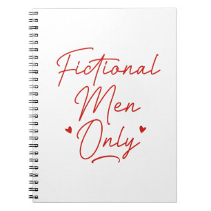 Fictional Men Only Notebook