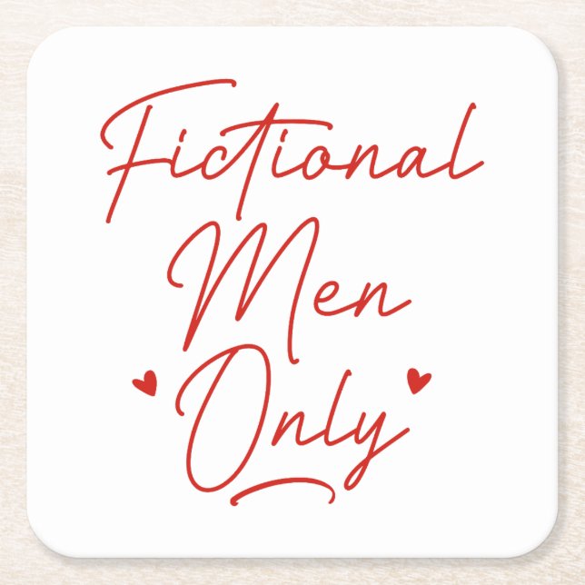 Fictional Men Only Square Paper Coaster (Front)
