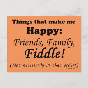 Fiddle Makes Me Happy Postcard