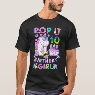 Fidget Toy Pop It 10 Birthday Girl 10th Birthday T-Shirt