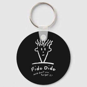Fido Dido Face Don't You Forget It  Keychain