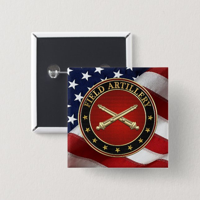 Field Artillery Branch Insignia Special Edition 2 Inch Square Button (Front & Back)