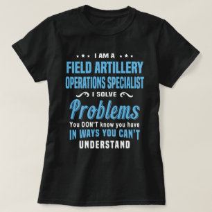Field Artillery Operations Specialist T-Shirt