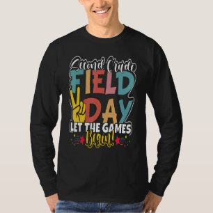 Field Day 2022 2nd Second Grade Let The Games Begi T-Shirt