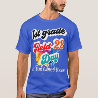 Field Day 2022 First Grade Let The Games Begin Kid T-Shirt