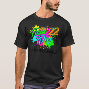 Field Day 2022 Let The Games Begin Kids Boys Girls T-Shirt