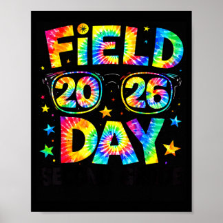 Field day 2026 2nd grade tie dye teachers kids poster
