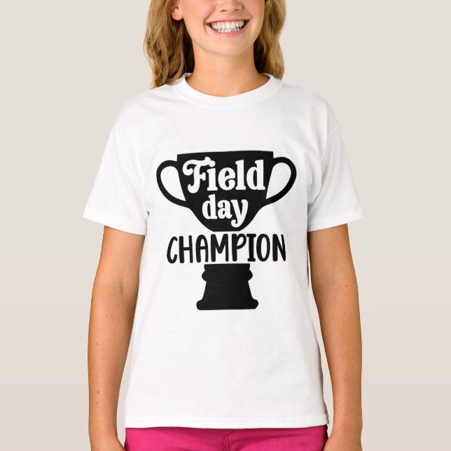 Field Day Champion T-Shirt (Front)