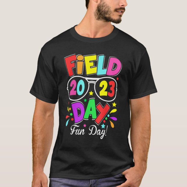 Field Day Fun Day 2023 Last Day of School T-Shirt (Front)