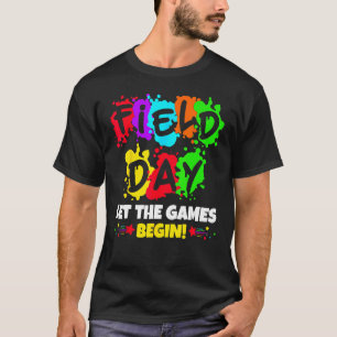 Field Day Let The Games Begin Colorful Boys Girls  T-Shirt