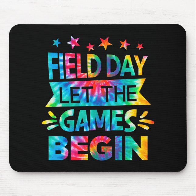 Field Day Let The Games Begin Tie Dye School Field Mouse Pad (Front)