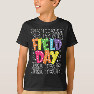 Field Day Red Team Colour War Camp Team Game Compe T-Shirt