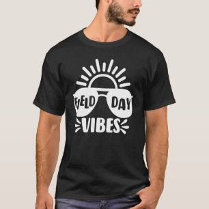 Field Day Vibes For Teacher Kids Field Day 2022 T-Shirt