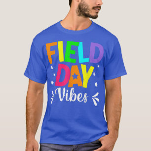 Field Day Vibes Funny For Teacher Kids Field Day T-Shirt