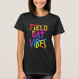 Field Day Vibes Teacher Appreciation Tie Dye T-Shirt