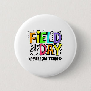 Field Day Yellow Team Funny For Teacher Kids Field 2 Inch Round Button