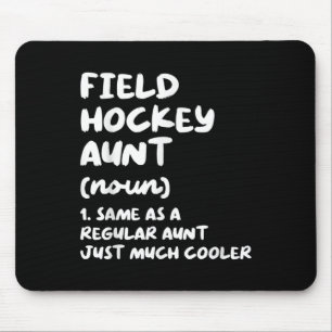 Field Hockey Aunt Definition Funny And Sy Sports  Mouse Pad