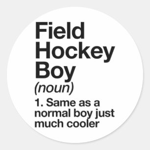 Field Hockey Boy Definition Funny Sports Classic Round Sticker